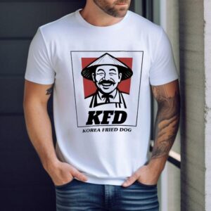 Kfd Korea Fried Dog Shirt