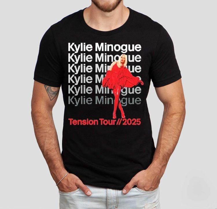 Kylie Minogue Tension Tour 2025 Shirt Kylie Minogue Tension Tour 2025 Shirt