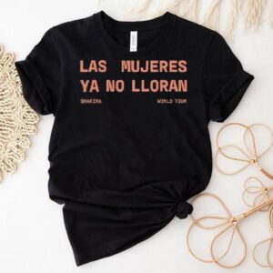 Las Mujeres Ya No Lloran Shakira World Tour Shirt