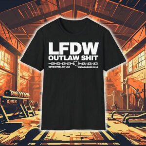 Lfdw Outlaw Shit Covington Ky Usa Est 2019 Chain Shirt