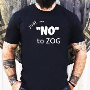 Lilly Just Say No To Zog 2025 Shirt
