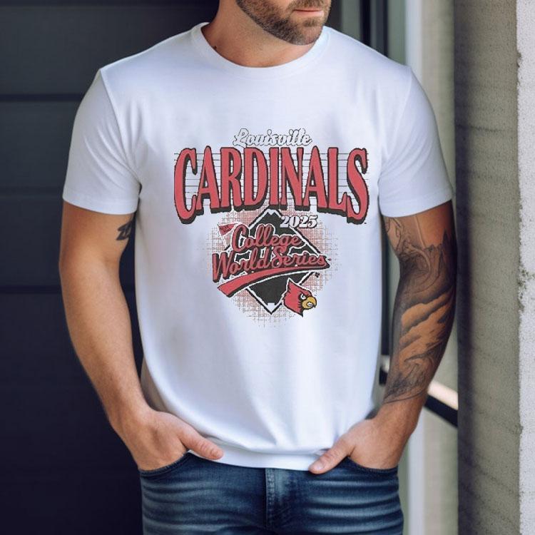 Louisville Cardinals 2025 College World Series Shirt Louisville Cardinals 2025 College World Series Shirt