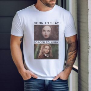 M3gan 2.0 Born To Slay Forced To Work Shirt