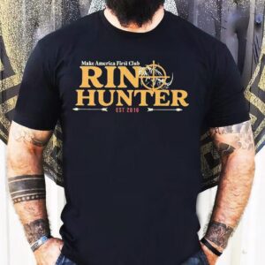 Make America First Club Rin Hunter Est 2016 Shirt