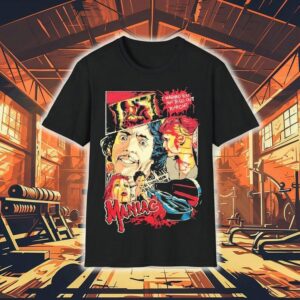 Maniac I Warned You Not To Go Out To Night Shirt