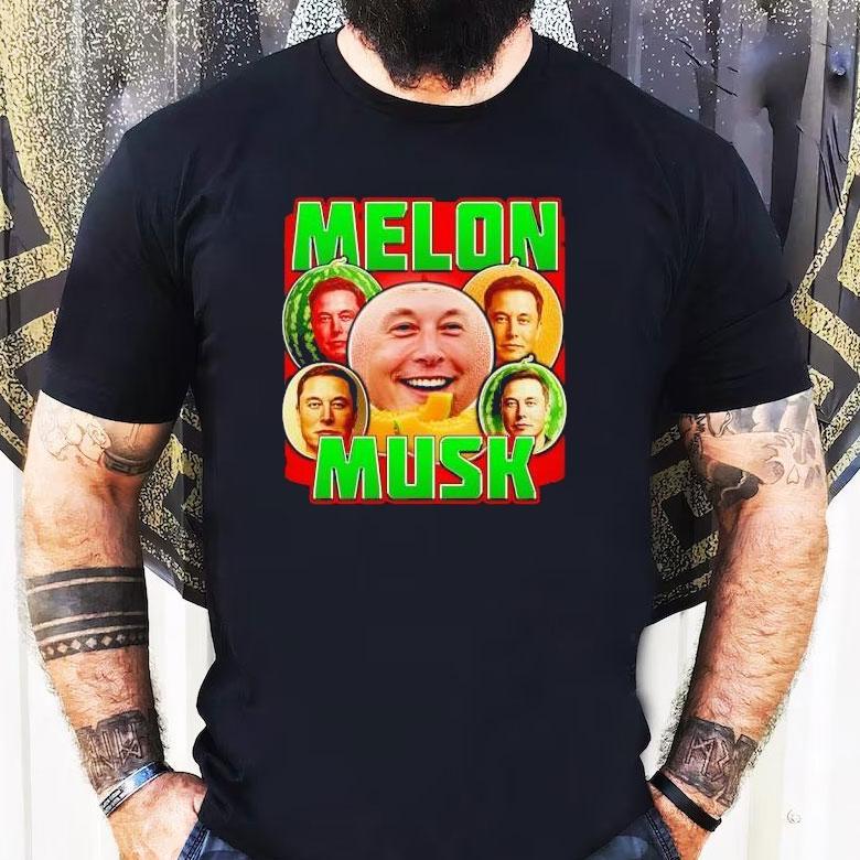 Melon Musk Shirt Melon Musk Shirt