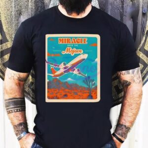 Miracle Over The Mojave Retro Desert Airplane Travel Souvenir Tshirt