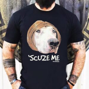 Mistermainer Scuze Me Karen Dog Shirt