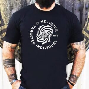 Mkultra Targeted Individual 1953 Shirt
