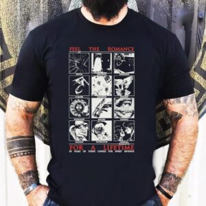 My Chemical Romance You Get A Lifetime If You Ever Felt Be Prepared To Feel Revenge Tshirt