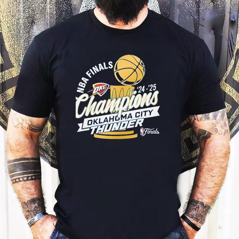 Oklahoma City Thunder 2025 National Basketball Association Finals Shirt Oklahoma City Thunder 2025 National Basketball Association Finals Shirt