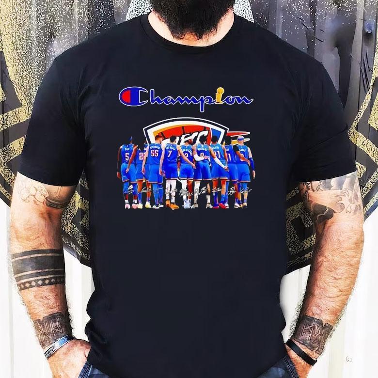 Oklahoma City Thunder All Team Champion Signatures Shirt Oklahoma City Thunder All Team Champion Signatures Shirt