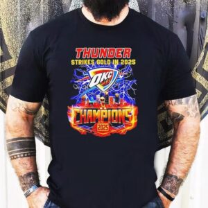 Oklahoma City Thunder Strikes Gold In 2025 Champion Lightning Shirt