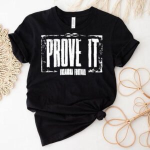Oklahoma Sooners Prove It Oklahoma Football Shirt
