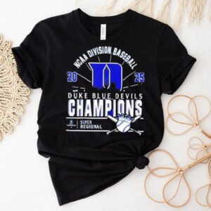 Original Duke Blue Devils Ncaa Division Baseball 2025 Champions Regional Skyline Shirt