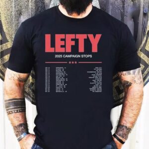 Penny Sparrow Lefty Campaign Stops 2025 Tour Dates Shirt