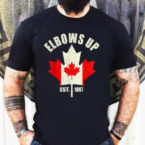 Proud Canadian Strong Elbows Up Canada Est 1867 Shirt