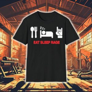 Ray Volpe Eat Sleep Rage Shirt