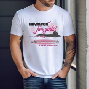 Raytheon For Girls! Aim 9x Sidewinder Shirt