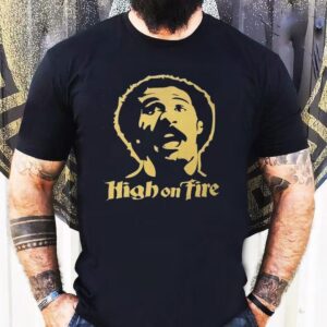 Richard Franklin High On Fire Shirt