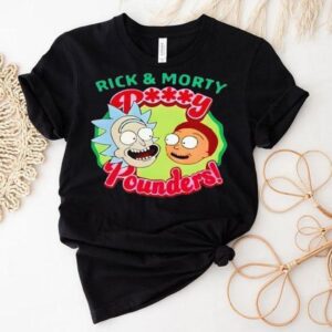 Rick And Morty Pussy Pounders Cartoon Shirt