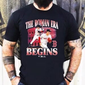 Roman Anthony The Roman Era Begins Boston Red Sox Player Shirt