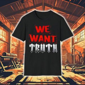 Ron Killings We Want Truth Shirt