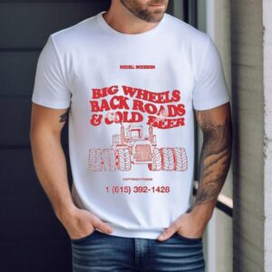 Russell Dickerson Big Wheels Back Roads And Gold Beer Shirt