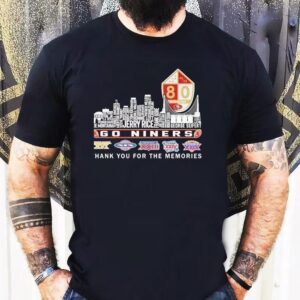 San Francisco 49ers Go Niners Thank You For The Memories Skyline Names Shirt