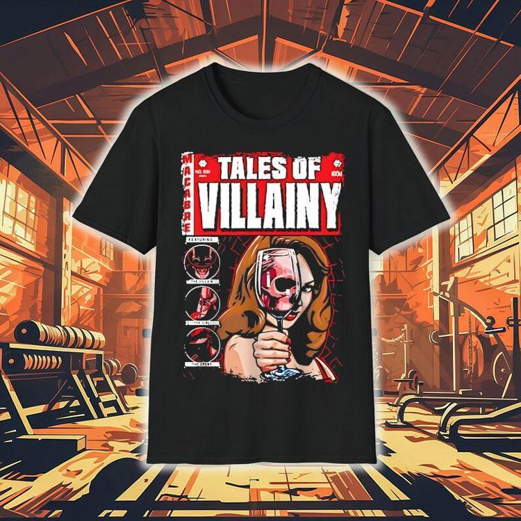 Skull Tales Of Villainy Shirt Skull Tales Of Villainy Shirt