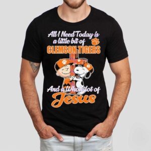 Snoopy And Charlie Brown The Peanuts All I Need Today Is A Little Bit Of Clemson Tigers And A Whole Lot Of Jesus Shirt