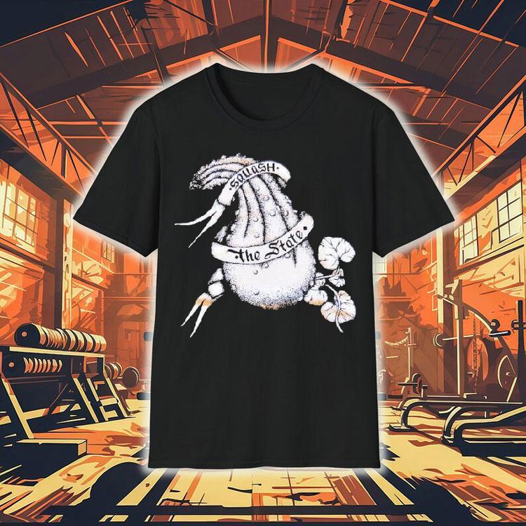 Squash The State Shirt Squash The State Shirt