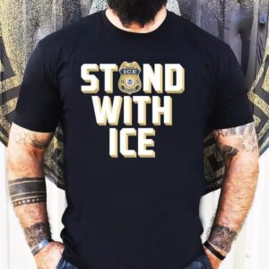 Stand With Ice Us Shirt