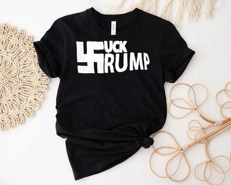 Swastika Fck Trump Shirt Swastika Fck Trump Shirt