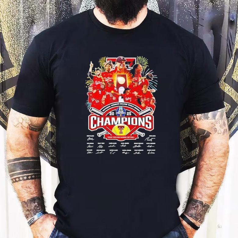Texas Tech Raiders Softball National Women’s College World Series Champions 2025 Signatures Shirt Texas Tech Raiders Softball National Women’s College World Series Champions 2025 Signatures Shirt