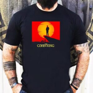 The Cohen King Tshirt