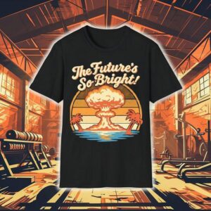 The Future’s So Bright Mushroom Cloud And Palm Trees Shirt
