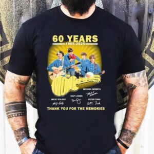 The Monkees 60 Years 1965 2025 Thank You For The Memories Signatures Shirt 1 The Monkees Years Thank You For The Memories Signatures Tshirt