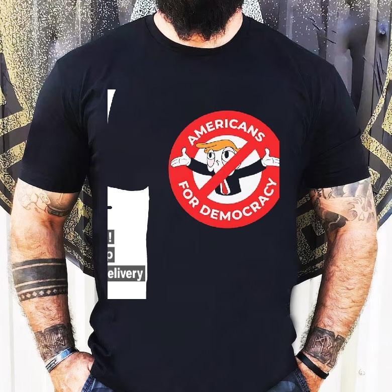 Trump Americans For Democracy Shirt Trump Americans For Democracy Shirt