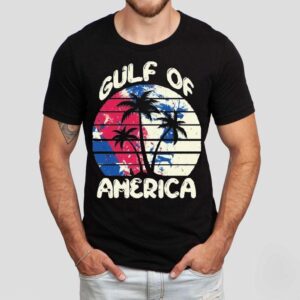 Trump Gulf Of America Shirt