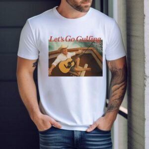 Trump Let’s Go Gulfing Shirt