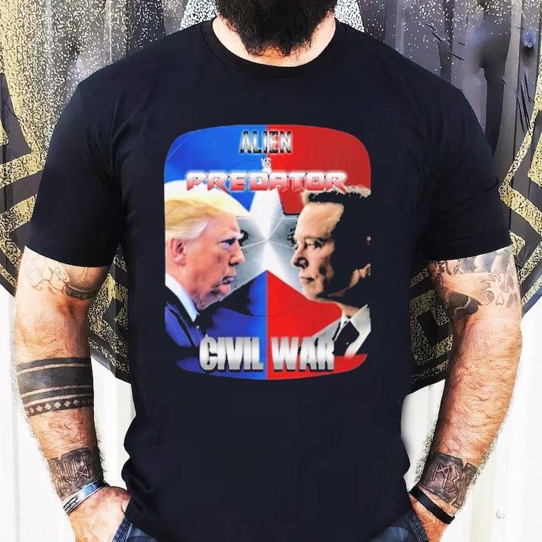 Trump Vs Elon Musk Alien Vs Predator Civil War Shirt Trump Vs Elon Musk Alien Vs Predator Civil War Shirt