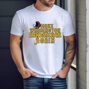 Washington Commanders Make Washington Redskins Again Shirt