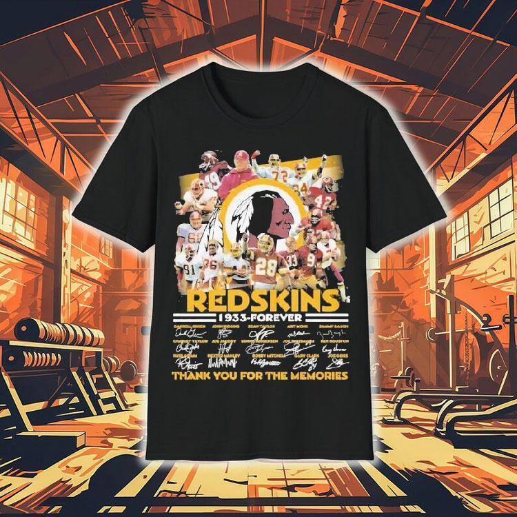 Washington Commanders Redskins 1933 Forever Thank You For The Memories Signatures Shirt Washington Commanders Redskins 1933 Forever Thank You For The Memories Signatures Shirt