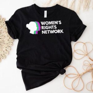 Women's Rights Network Shirt 1 Women S Rights Network Tshirt