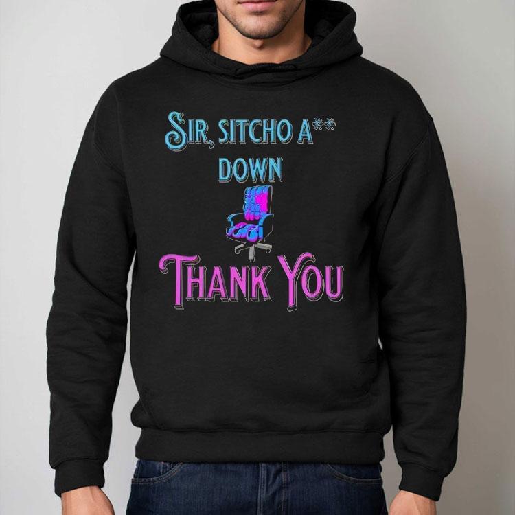 2025 Sir Sitcho A Down Regal Edition Thank You Shirt 2025 Sir Sitcho A Down Regal Edition Thank You Shirt