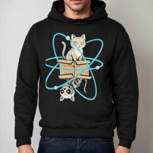 A Cat In Quantum Superposition Shirt 2 A Cat In Quantum Superposition Hoodie