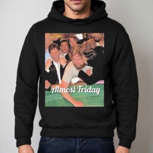 Almost Friday Hangover Cheek Kiss Hoodie