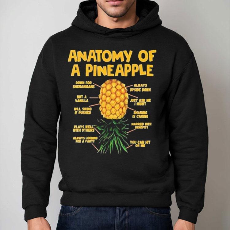 Anatomy Of A Pineapple Swinger Upside Down Pineapple Shirt Anatomy Of A Pineapple Swinger Upside Down Pineapple Shirt