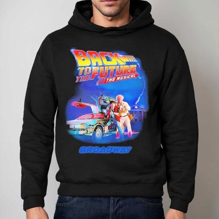 Back To The Future The Musical Broadway Shirt Back To The Future The Musical Broadway Shirt